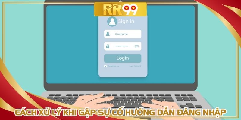 Áp dụng các biện pháp để xử lý lỗi hướng dẫn đăng nhập