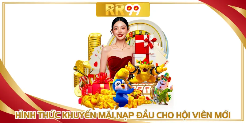 Hình thức khuyến mãi nạp đầu mới