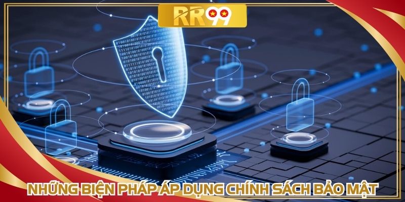 Nền tảng ứng dụng các công nghệ cao chính sách bảo mật
