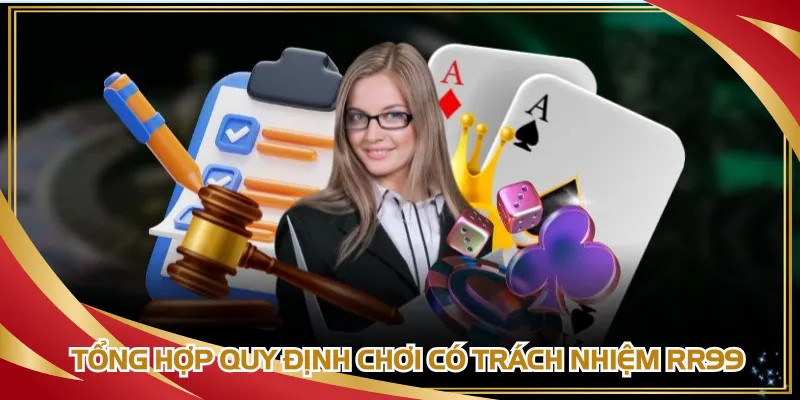 Tổng hợp quy định cần nắm tại RR99